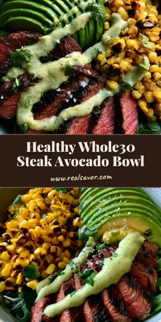 A top-down view of a Whole30 Steak Bowl featuring medium-rare steak, fanned avocado, and charred corn over greens.